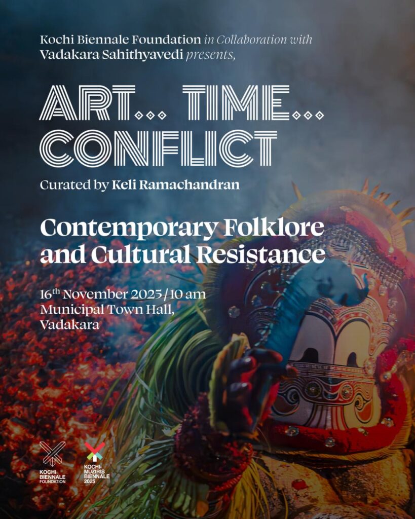 കൊച്ചി മുസിരിസ് ബിനാലെ ഫോക് ലോർ സെമിനാർ ഞായറാഴ്ച്ച, Biennale Run-up: Vadakara Outreach to stage Chavittu Nadakam Kochi-Muziris Biennale Kochi Biennale KMB 2025 Kochi artennale, Kochi-Muziris Biennale 2025 KMB dates 2025-2026 Biennale tickets Kochi 6th edition Kochi Biennale Kochi events December 2025,Contemporary art India International artists Kochi Site-responsive art Kochi Nikhil Chopra curator Artist-led initiatives Biennale, Kochi-Muziris Biennale Fort Kochi venues Temporary museum of contemporary art Kochi Kochi Biennale workshops and residencies Friendship economies in art Biennale Mattancherry art projects 2025,